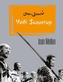 Yedi Samuray - Joan Mellen