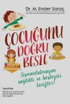 &Ccedil;ocuğunu Doğru Besle
