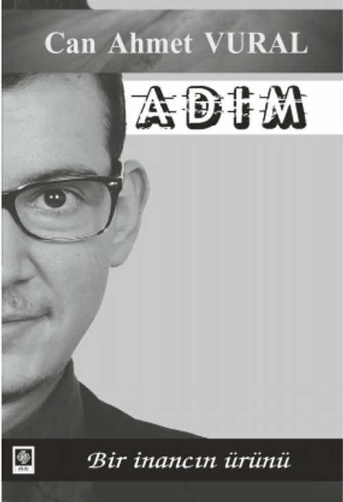 Adım & Bir İnancın Ürünü
