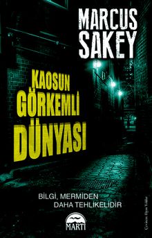 Kaosun Görkemli Dünyası