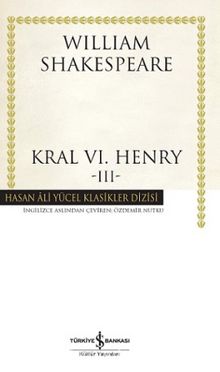 Kral VI. Henry - III (Karton Kapak) - William Shakespeare