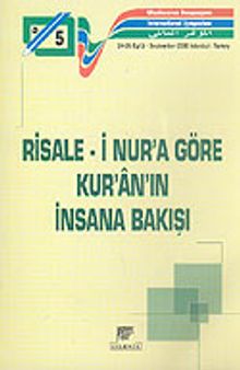 Risale-i Nur'a Göre Kur'an'ın İnsana Bakışı