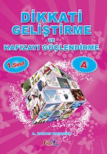 Dikkati Geliştirme ve Hafızayı Güçlendirme 1. Sınıf