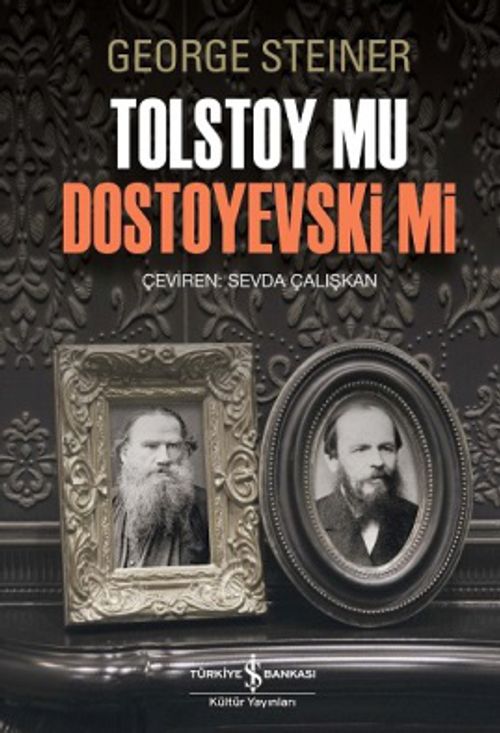 Tolstoy mu Dostoyevski mi