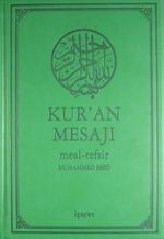 Kur'an Mesajı / Meal-Tefsir Mushaflı (Orta Boy-Şamua-Ciltli)