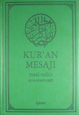 Kur'an Mesajı / Meal-Tefsir Mushaflı (Orta Boy-Şamua-Ciltli)