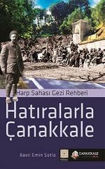 Hatıralarla Çanakkale