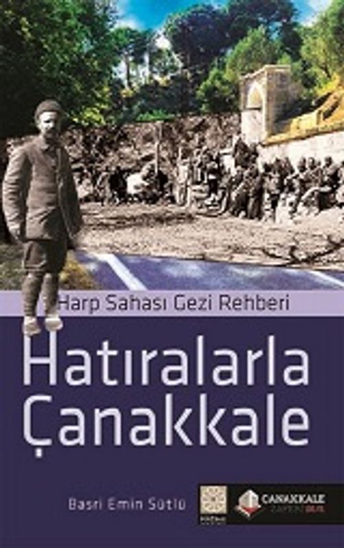 Hatıralarla Çanakkale