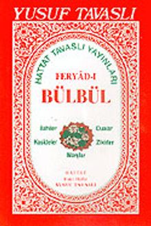 Feryad-ı Bülbül İlahiler ve Kasideler (Kod: E11)