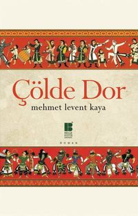 Çölde Dor