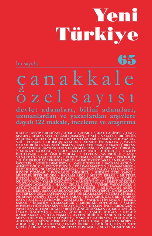 Yeni Türkiye Sayı:65 Ocak-Şubat Çanakkale Özel Sayısı