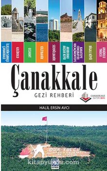 Çanakkale Gezi Rehberi (Halil Ersin Avcı)