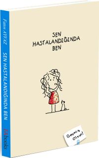Sen Hastalandığında Ben