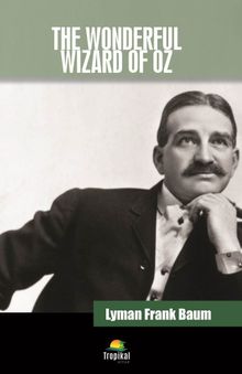 The Wonderful Wizard Of Oz