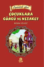 Osmanlı'dan Çocuklara Görgü ve Nezaket