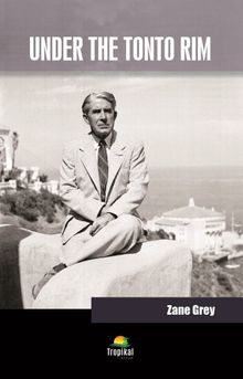 Under The Tonto Rim