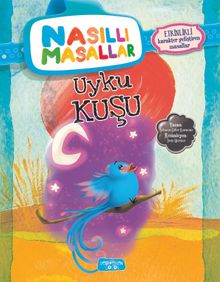 Uyku Kuşu / Nasıllı Masallar