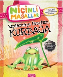 Zıplamayı Unutan Kurbağa / Niçinli Masallar