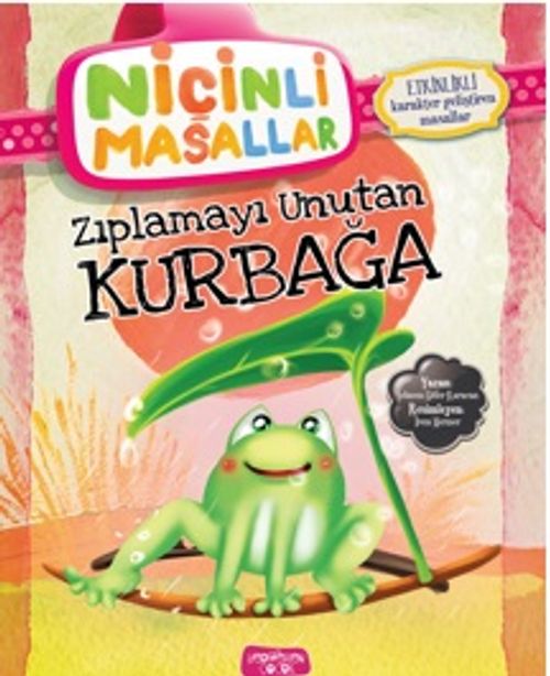 Zıplamayı Unutan Kurbağa / Niçinli Masallar