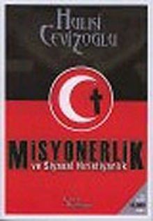Misyonerlik ve Siyasal Hıristiyanlık