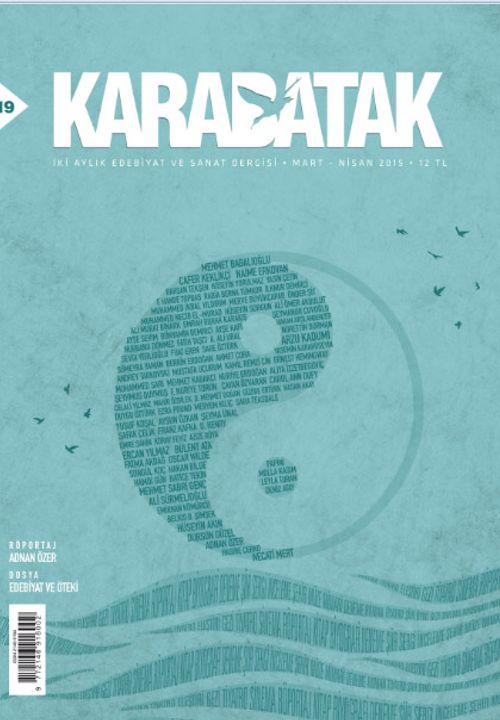 Karabatak İki Aylık Edebiyat ve Sanat Dergisi Mart-Nisan 2015 Sayı:19