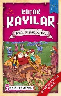 Söğüt Kışlağına Göç / Küçük Kayılar 2