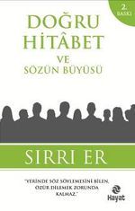 Doğru Hitabet ve Sözün Büyüsü