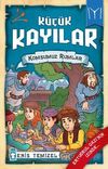 Komşumuz Rumlar / K&uuml;&ccedil;&uuml;k Kayılar 2