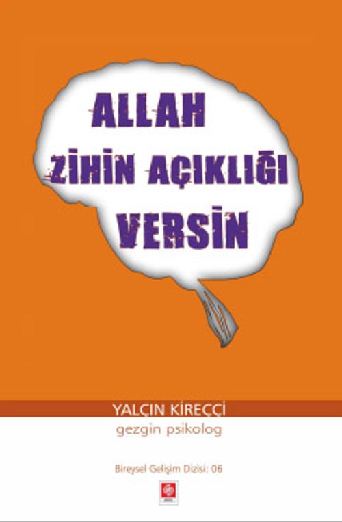 Allah Zihin Açıklığı Versin