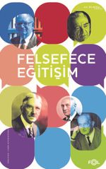 Felsefece Eğitişim/Eğitim Felsefesi Yazıları