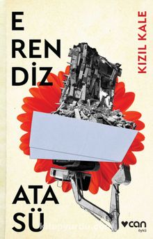 Kızıl Kale - Erendiz Atasü