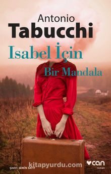 Isabel İçin Bir Mandala - Antonio Tabucchi