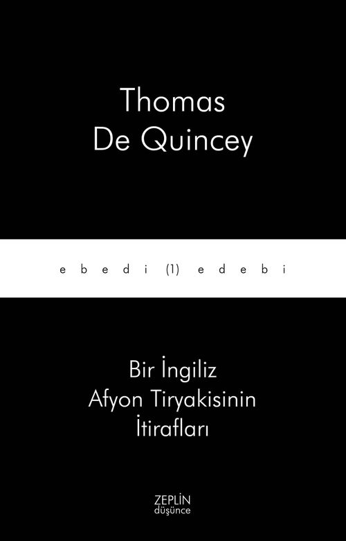 Bir İngiliz Afyon Tiryakisinin İtirafları