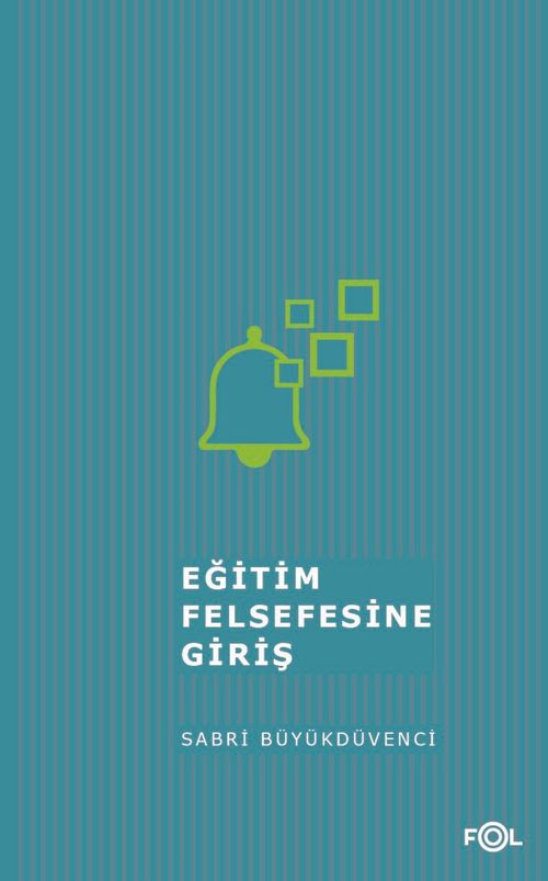 Eğitim Felsefesine Giriş&İzm'lerde Eğitim
