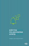 Eğitim Felsefesine Giriş&amp;İzm'lerde Eğitim