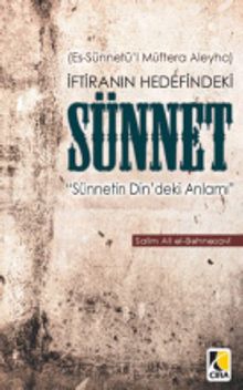İftiranın Hedefindeki Sünnet & Sünnetin Din'deki Anlamı