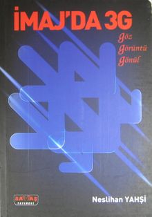 İmaj'da 3G & Göz Görüntü Gönül