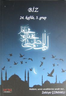 Biz & 24. Kafile 3. Grup