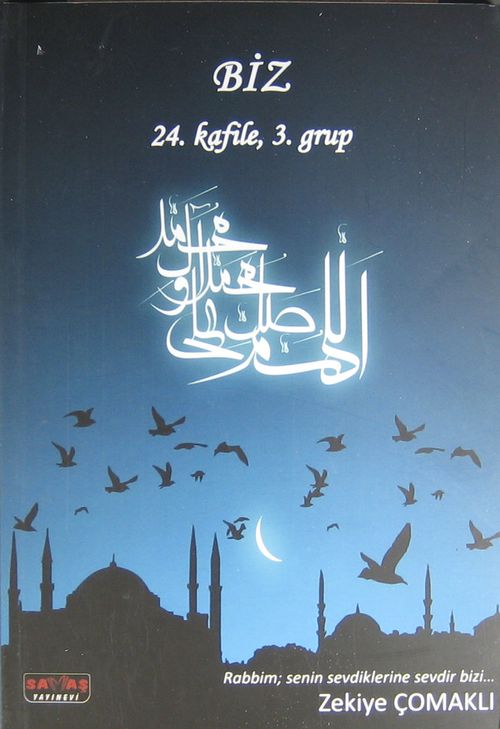 Biz & 24. Kafile 3. Grup