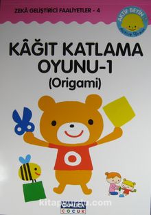 Kağıt Katlama Oyunu -1 (Origami) - Kazuo Kobayashi