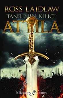 Tanrı'nın Kılıcı Attila