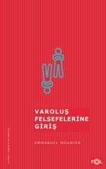 Varoluş Felsefelerine Giriş
