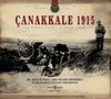 &Ccedil;anakkale 1915 & 25 Nisan 1915 - 9 Ocak 1916