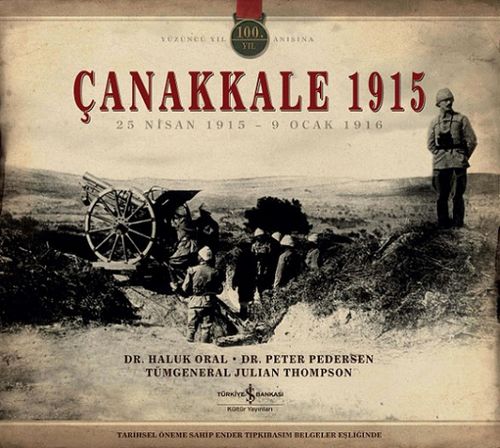Çanakkale 1915 & 25 Nisan 1915 - 9 Ocak 1916