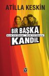 Bir Başka Kandil & Kırk Yıl &Ouml;nce... Kırk Yıl Sonra