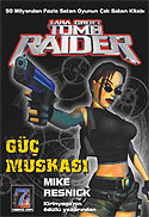 Güç Muskası: Lara Croft-Tomb Raider