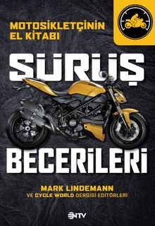 Sürüş Becerileri & Motosikletçinin El Kitabı