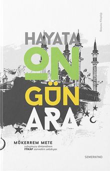 Hayata On Gün Ara