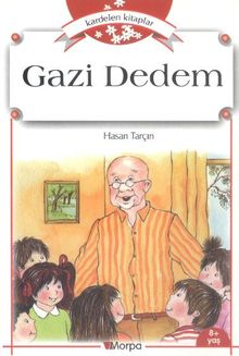 Gazi Dedem / Kardelen Kitaplar