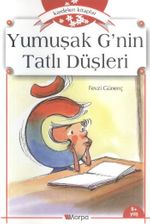 Yumuşal G'nin Tatlı Düşleri